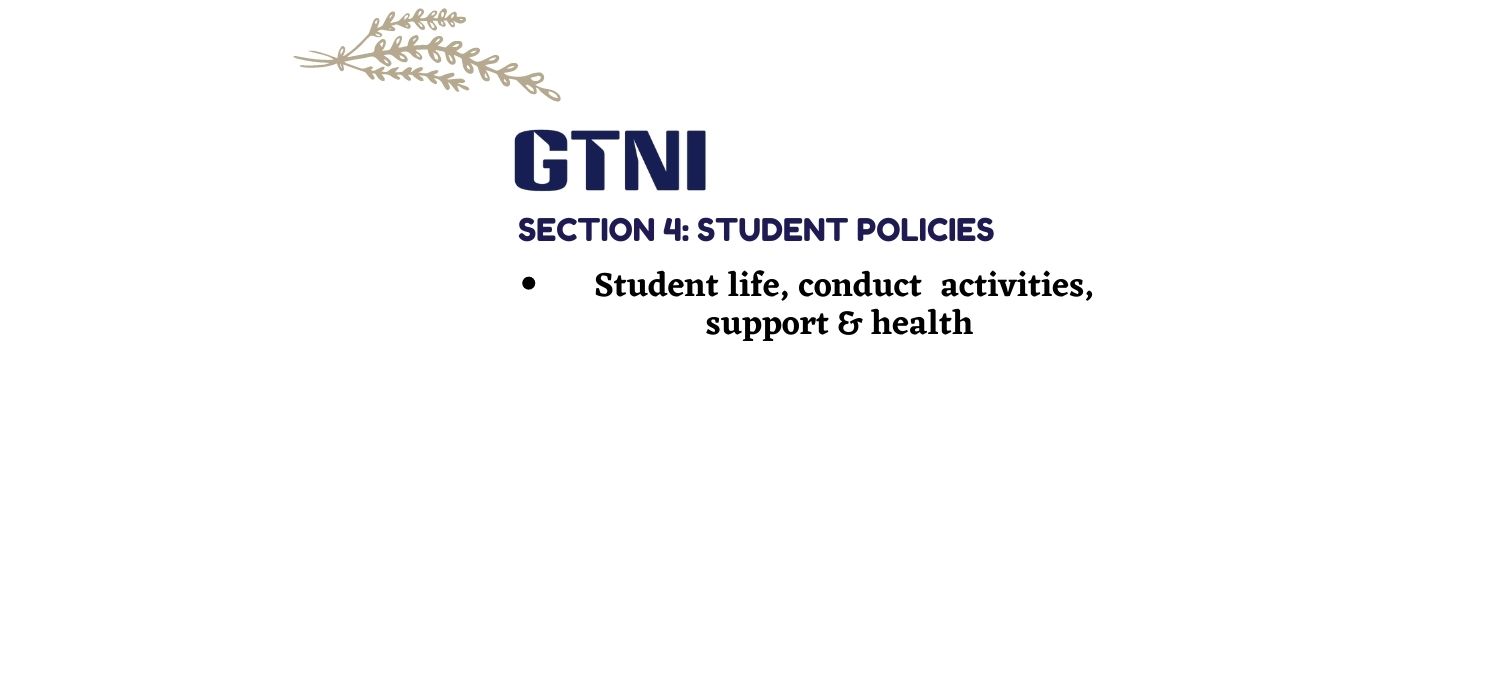 Section 4: Student Policies (Student Life, Conduct, Services) copy 1