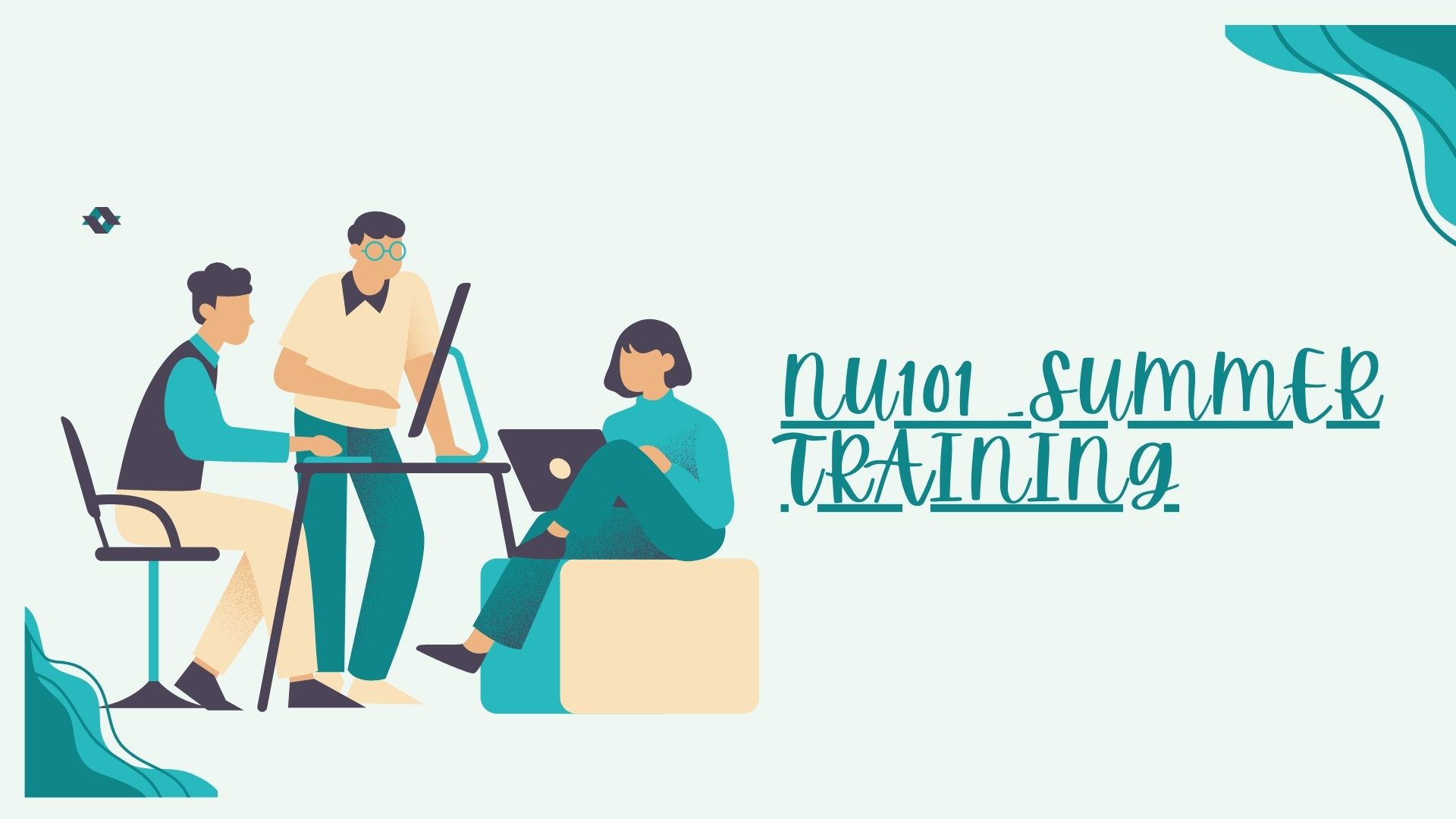 NU101 _Summer Training  